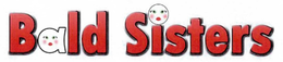 BALD SISTERS trademark