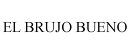 EL BRUJO BUENO trademark
