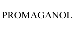 PROMAGANOL trademark
