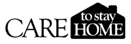 CARE TO STAY HOME trademark