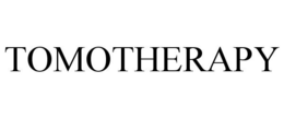TOMOTHERAPY trademark