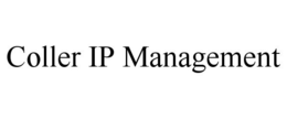 COLLER IP MANAGEMENT trademark