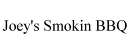 JOEY'S SMOKIN BBQ trademark