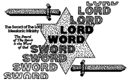 THE SWORD OF THE LORD MESSIANIC MINISTRY THE SWORD OF THE SPIRIT IS THE WORD OF GOD LORD SWORD trademark