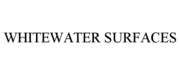 WHITEWATER SURFACES trademark