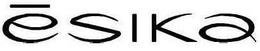 ESIKA trademark