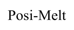 POSI-MELT trademark
