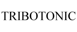 TRIBOTONIC trademark