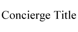 CONCIERGE TITLE trademark