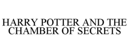 HARRY POTTER AND THE CHAMBER OF SECRETS trademark
