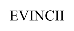 EVINCII trademark
