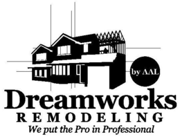 DREAMWORKS REMODELING BY AAL WE PUT THEPRO IN PROFESSIONAL trademark
