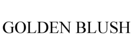 GOLDEN BLUSH trademark