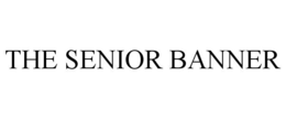THE SENIOR BANNER trademark