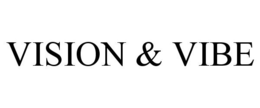 VISION & VIBE trademark