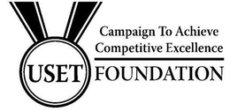 USET FOUNDATION CAMPAIGN TO ACHIEVE COMPETITIVE EXCELLENCE trademark