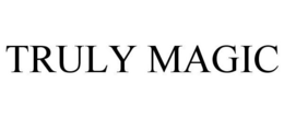 TRULY MAGIC trademark