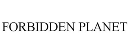 FORBIDDEN PLANET trademark