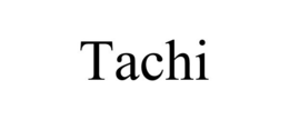 TACHI trademark