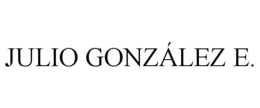 JULIO GONZÁLEZ E. trademark