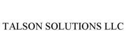 TALSON SOLUTIONS LLC trademark