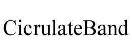 CICRULATEBAND trademark