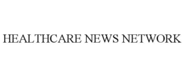 HEALTHCARE NEWS NETWORK trademark