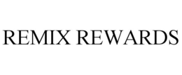 REMIX REWARDS trademark