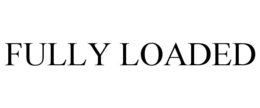 FULLY LOADED trademark