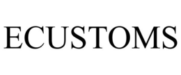 ECUSTOMS trademark