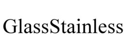 GLASSSTAINLESS trademark