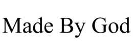 MADE BY GOD trademark