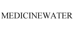 MEDICINEWATER trademark
