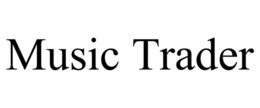 MUSIC TRADER trademark