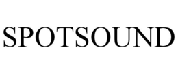 SPOTSOUND trademark