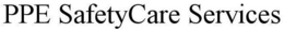 PPE SAFETYCARE SERVICES trademark