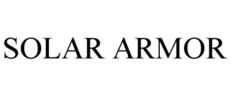 SOLAR ARMOR trademark