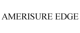 AMERISURE EDGE trademark