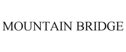 MOUNTAIN BRIDGE trademark