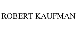 ROBERT KAUFMAN trademark