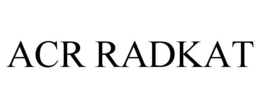 ACR RADKAT trademark
