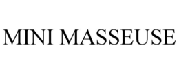 MINI MASSEUSE trademark