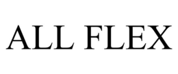 ALL FLEX trademark