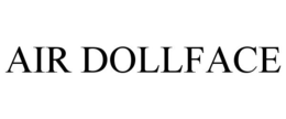 AIR DOLLFACE trademark