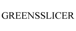 GREENSSLICER trademark