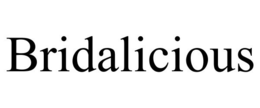 BRIDALICIOUS trademark