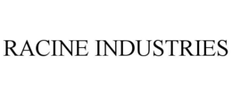 RACINE INDUSTRIES trademark