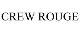 CREW ROUGE trademark