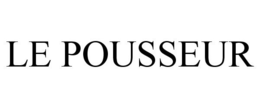 LE POUSSEUR trademark