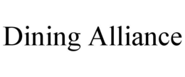 DINING ALLIANCE trademark